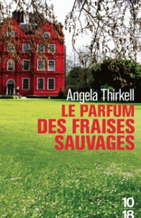 Résumé de Le parfum des fraises sauvages