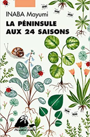 Résumé de La péninsule aux 24 saisons