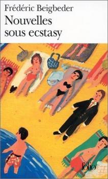 Résumé de Nouvelles sous ecstasy