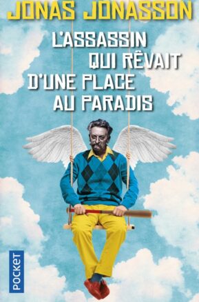 Résumé de L'assassin qui rêvait d'une place au paradis