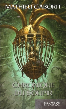 Résumé de Chronique du soupir