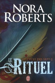 Résumé de Le cycle des sept, tome 2 : Le rituel