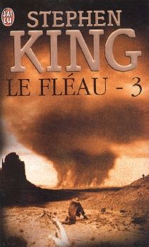 Résumé de Le fléau (3 tomes), tome 3