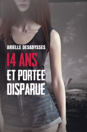 Résumé de 14 ans et portée disparue