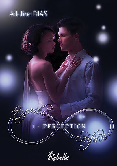 Résumé de Esprits infinis, tome 1 : Perception