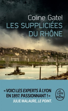 Résumé de Les suppliciées du Rhône