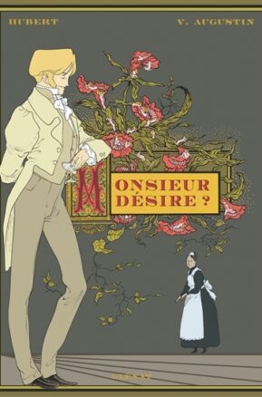 Résumé de Monsieur désire ?