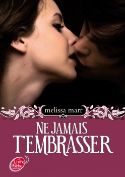 Résumé de Wicked Lovely, tome 3 : Ne jamais t'embrasser