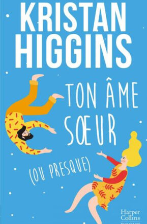 Résumé de Ton âme soeur (ou presque)