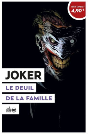 Résumé de Batman : Le Deuil de la famille / Joker : Le deuil de la famille