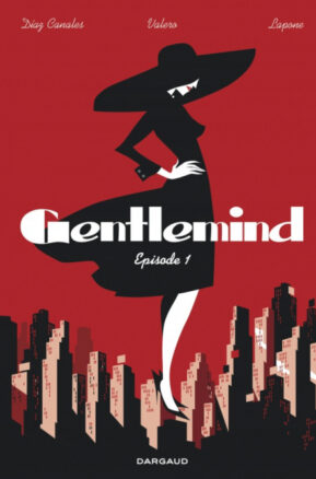 Résumé de Gentlemind, tome 1