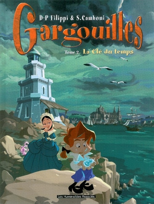 Résumé de Gargouilles, tome 2 : La clé du temps