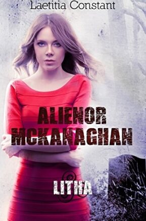 Résumé de Aliénor McKanaghan, tome 1 : Litha