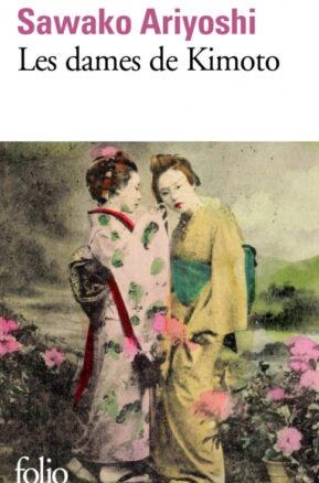 Résumé de Les dames de Kimoto