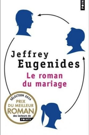 Résumé de Le roman du mariage