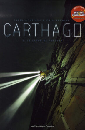 Résumé de Carthago, tome 1 : Le Lagon de Fortuna