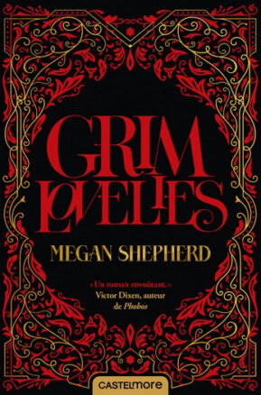 Résumé de Grim Lovelies, tome 1