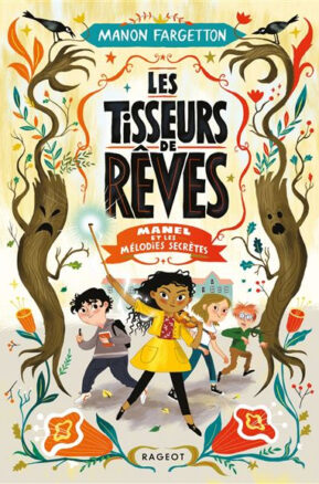 Résumé de Les Tisseurs de rêves, tome 1 : Manel et les mélodies secrètes