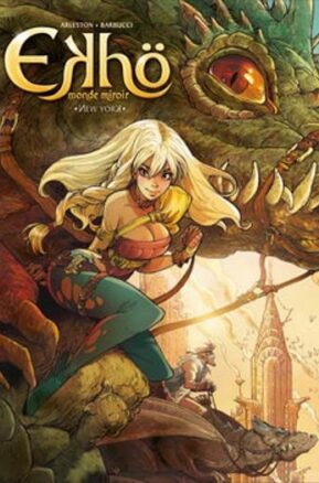 Résumé de Ekhö : Monde miroir, tome 01 : New York