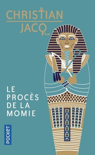 Résumé de Le Procès de la momie