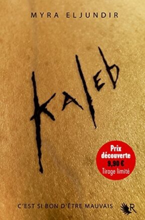 Résumé de Kaleb, tome 1