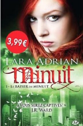 Résumé de Minuit, tome 01 : Le baiser de minuit