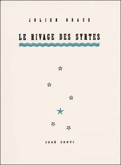 Résumé de Le rivage des Syrtes