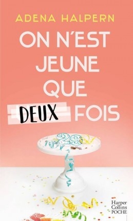 Résumé de On n'est jeune que deux fois