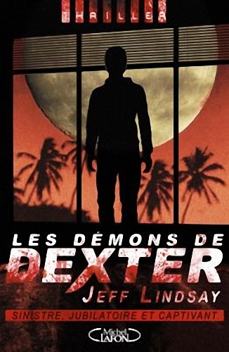Résumé de Dexter, tome 3 : Les démons de Dexter