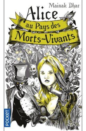 Résumé de Alice au pays des morts-vivants, tome 1
