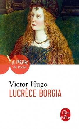 Résumé de Lucrèce Borgia