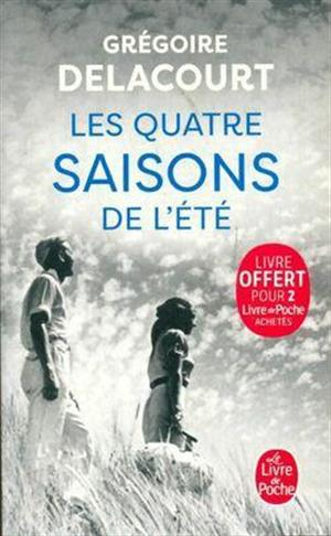 Résumé de Les quatre saisons de l'été