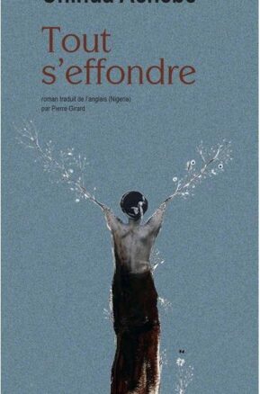 Résumé de Le monde s'effondre / Tout s'effondre