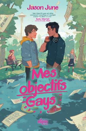 Résumé de Mes objectifs gays