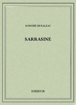 Résumé de Sarrasine
