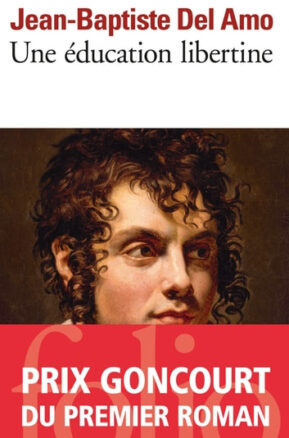 Résumé de Une éducation libertine