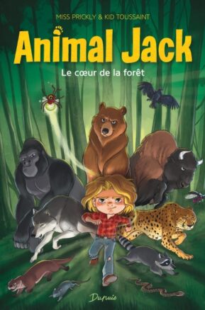 Résumé de Animal Jack, tome 1 : Le coeur de la forêt