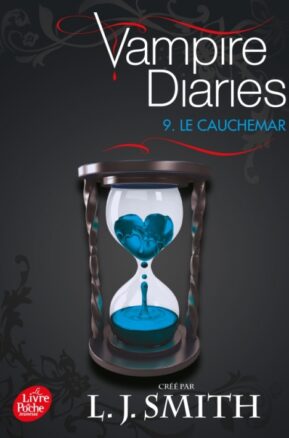 Résumé de Journal d'un vampire, tome 09 : Le cauchemar