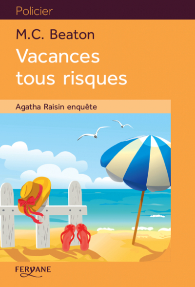 Résumé de Agatha Raisin enquête, tome 06 : Vacances tous risques