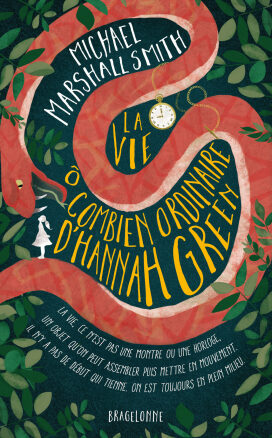 Résumé de La vie ô combien ordinaire d'Hannah Green