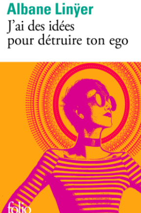 Résumé de J'ai des idées pour détruire ton ego