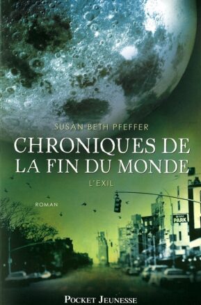 Résumé de Chroniques de la fin du monde, tome 2 : L'exil