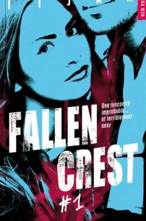 Résumé de Fallen crest, tome 1