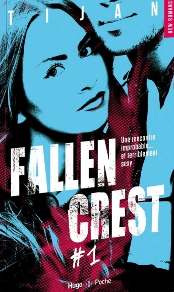 Résumé de Fallen crest, tome 1