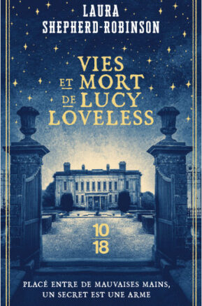Résumé de Vies et mort de Lucy Loveless