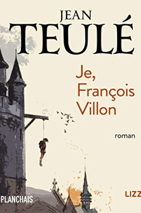 Résumé de Je, François Villon
