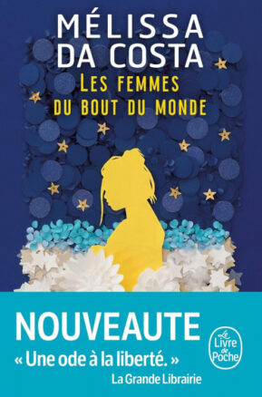 Résumé de Les femmes du bout du monde