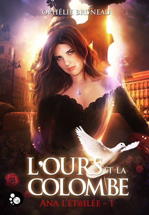 Résumé de Ana l'étoilée, tome 1 : L'ours et la colombe