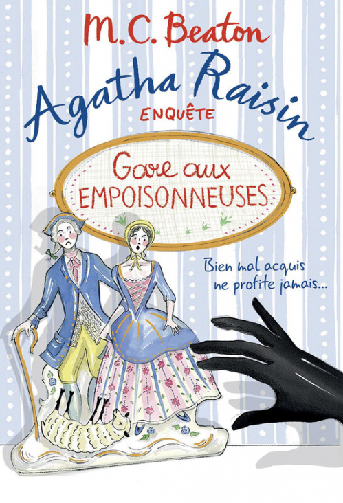 Résumé de Agatha Raisin enquête, tome 24 : Gare aux empoisonneuses