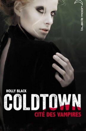 Résumé de Coldtown